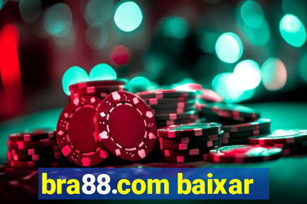 bra88.com baixar